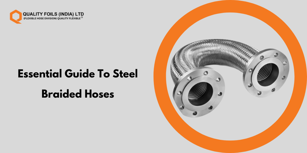 Essential Guide to Stainless Steel Braided Hoses